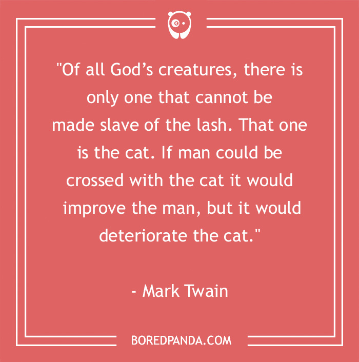 Mark Twain quote about godly creatures