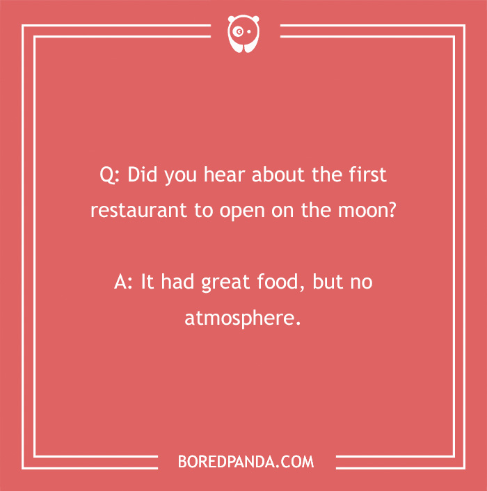 A clean joke about a moon restaurant with great food but no atmosphere on a pink background.