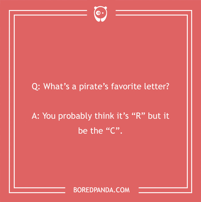 Pirate joke with punchline about favorite letter, emphasizing clean humor.