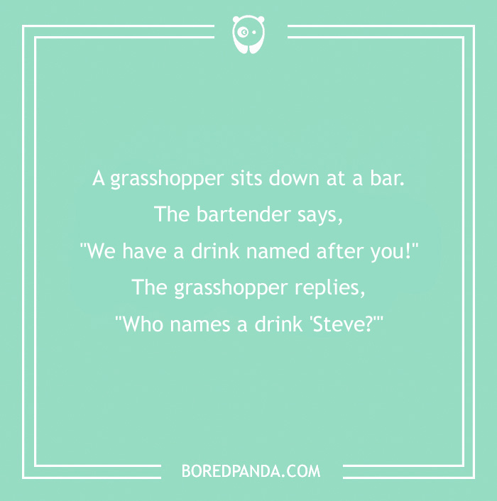 Text joke about a grasshopper at a bar questioning a drink name. Clean jokes theme.