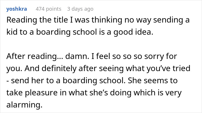 Comment expressing sympathy for a mom tormented daily by her 14-year-old daughter, suggesting boarding school as a solution. Comment expressing sympathy for a mom tormented daily by her 14-year-old daughter, suggesting boarding school as a solution.