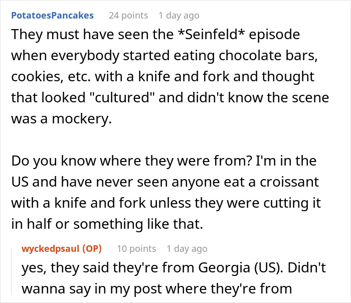 “So Uncultured”: Woman Shamed For Her Croissant ‘Etiquette’ Until Her French BF Intervenes “So Uncultured”: Woman Shamed For Her Croissant ‘Etiquette’ Until Her French BF Intervenes