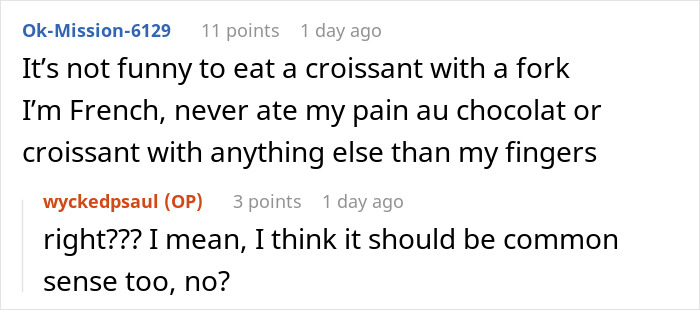 “So Uncultured”: Woman Shamed For Her Croissant ‘Etiquette’ Until Her French BF Intervenes “So Uncultured”: Woman Shamed For Her Croissant ‘Etiquette’ Until Her French BF Intervenes