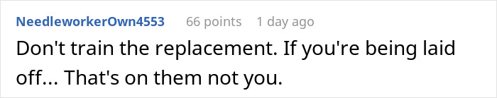 Company Will Lay Off This Person, Asks Them To “Remain Professional” And Train The Replacements Company Will Lay Off This Person, Asks Them To “Remain Professional” And Train The Replacements