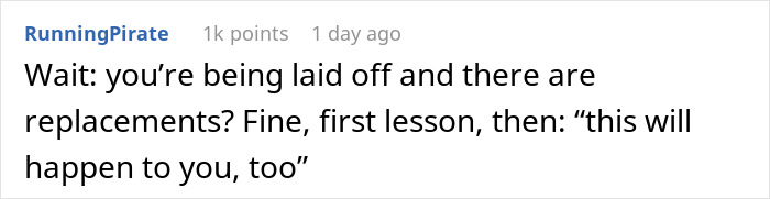 Company Will Lay Off This Person, Asks Them To “Remain Professional” And Train The Replacements Company Will Lay Off This Person, Asks Them To “Remain Professional” And Train The Replacements
