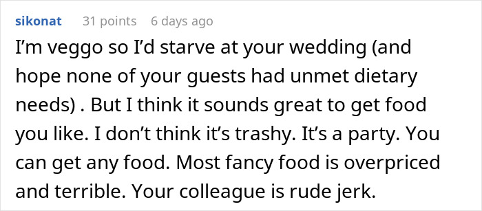 Man Blasts Coworker’s Choice Of Wedding Food, Calls It “White Trash” Man Blasts Coworker’s Choice Of Wedding Food, Calls It “White Trash”