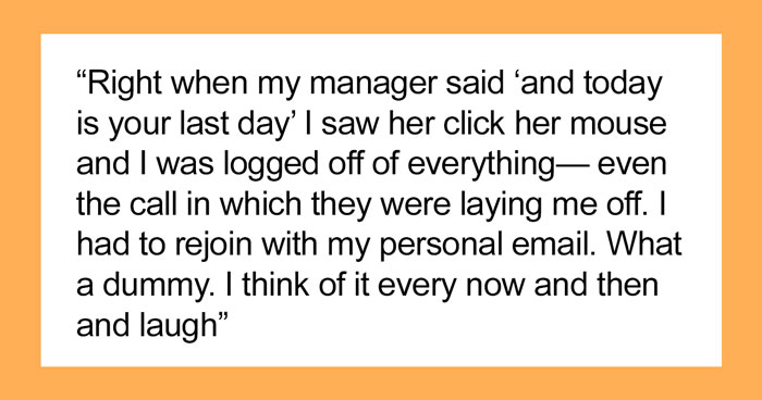 “And Today Is Your Last Day”, Boss Says To Worker, Deleting Her From System And Booting From Call