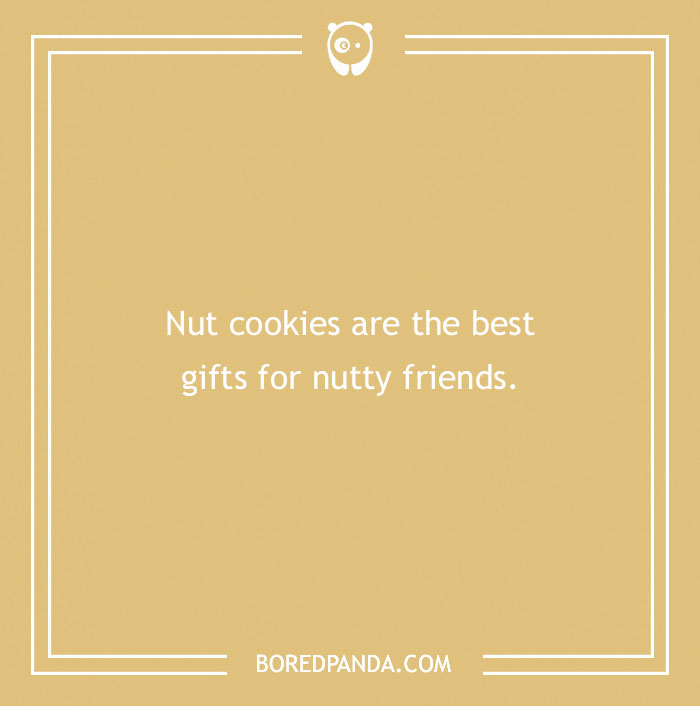 Funny Nut Cookie Pun