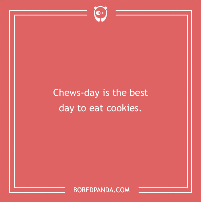 Funny Tuesday Cookie Pun 