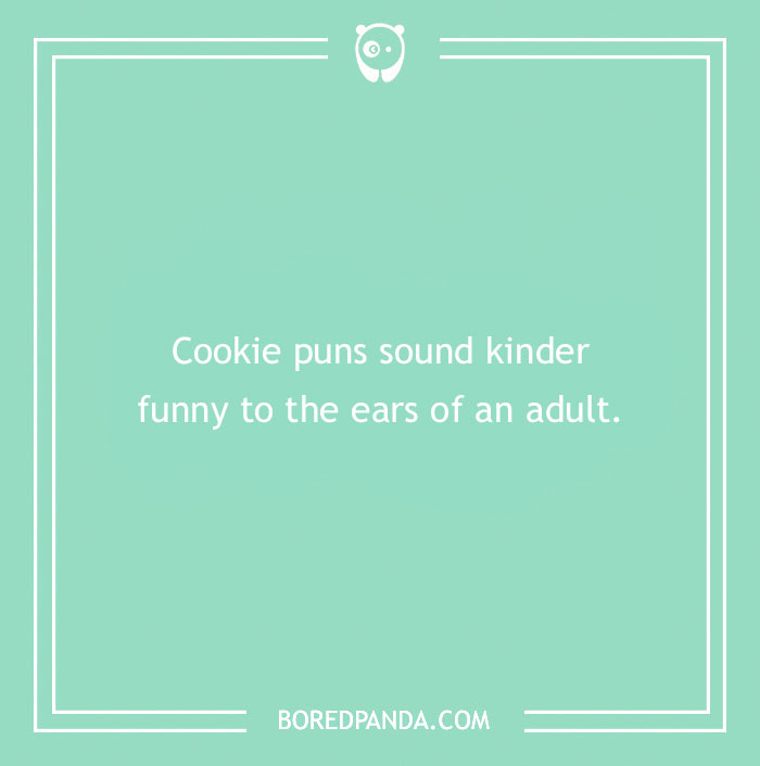 Funny Kinder Cookie Pun 