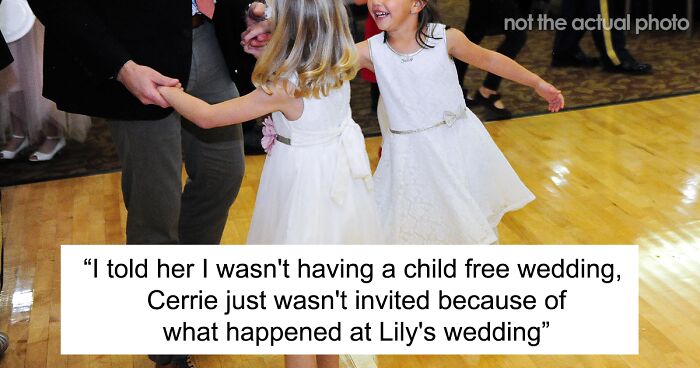 Mom Fuming As Her 12 Y.O. Daughter Isn’t Invited To Wedding After Ruining Another One Before