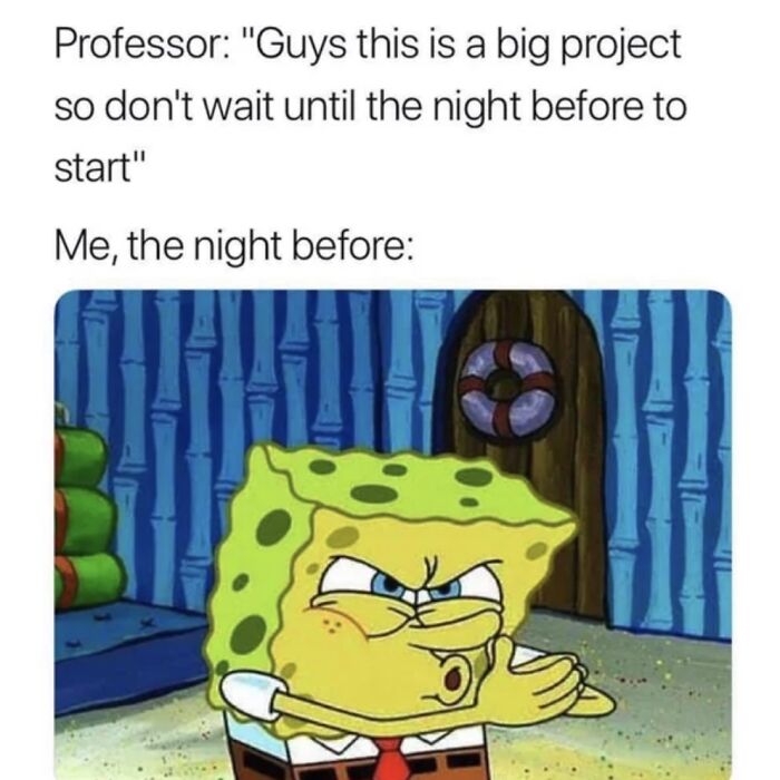 Funny College Memes That Actually True Story