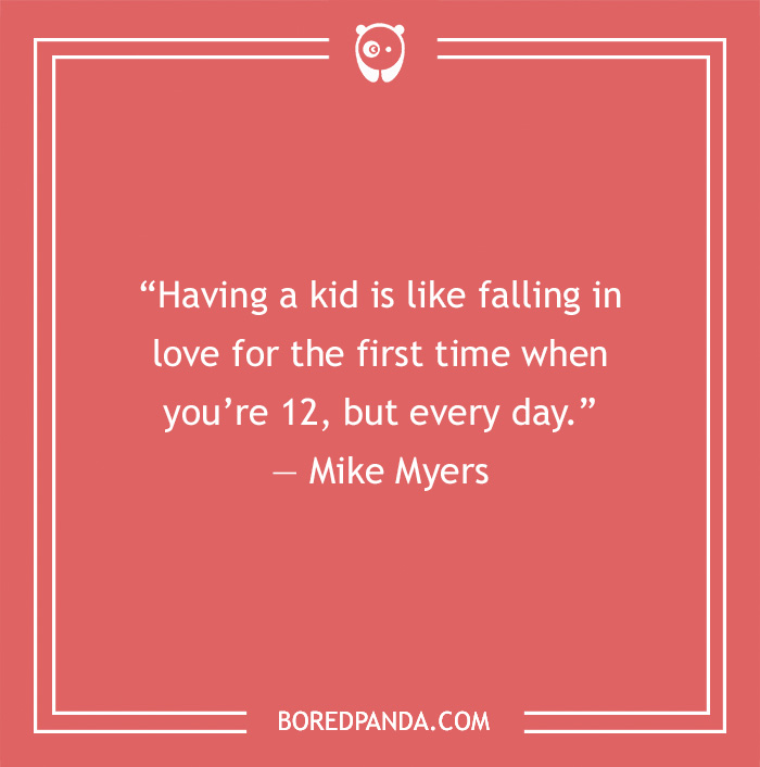 Dad Quote by Mike Myers