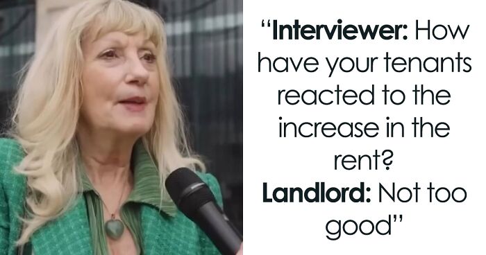 People Are Baffled By These Landlords’ Interviews As Rental Costs Are Spiraling Out Of Control