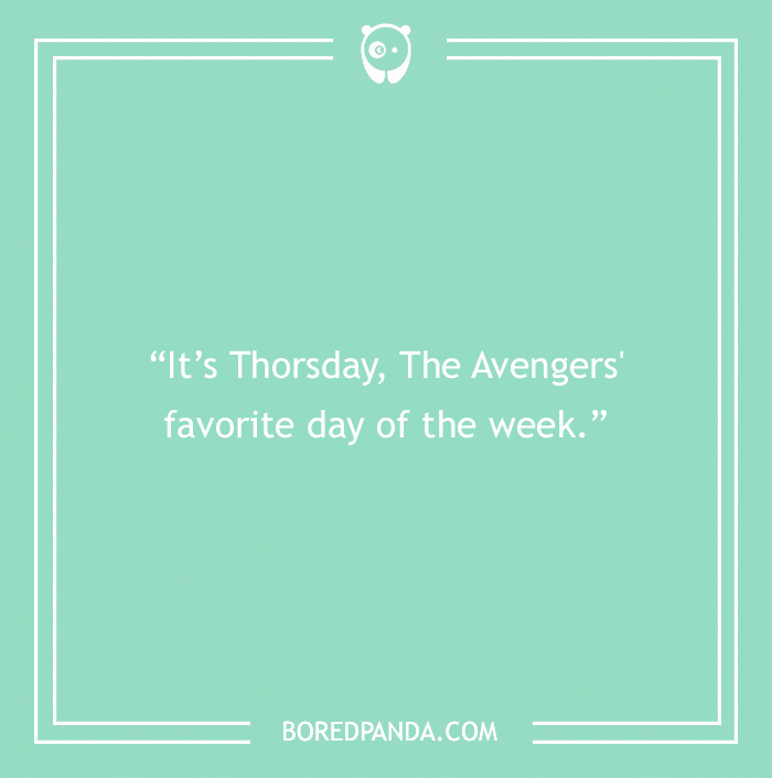 Disney joke on Avengers and favourite day of the week