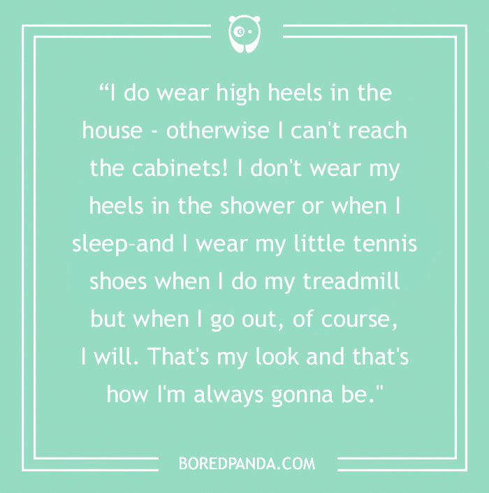Dolly Parton Quote On Her Shoe Style 