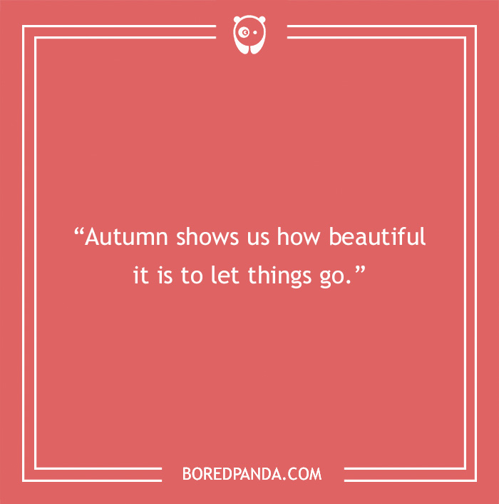 Fall quote on autumn being beautiful 