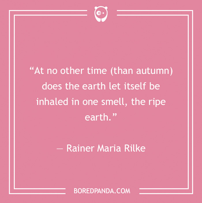 Rainer Maria Rilke quote on Autumn from "Letters on Cézanne"