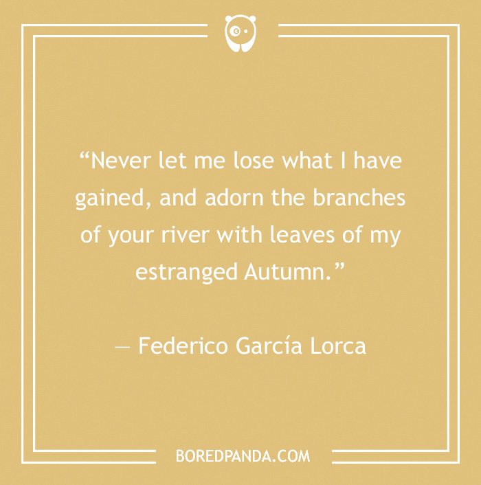Federico García Lorca quote on losing 