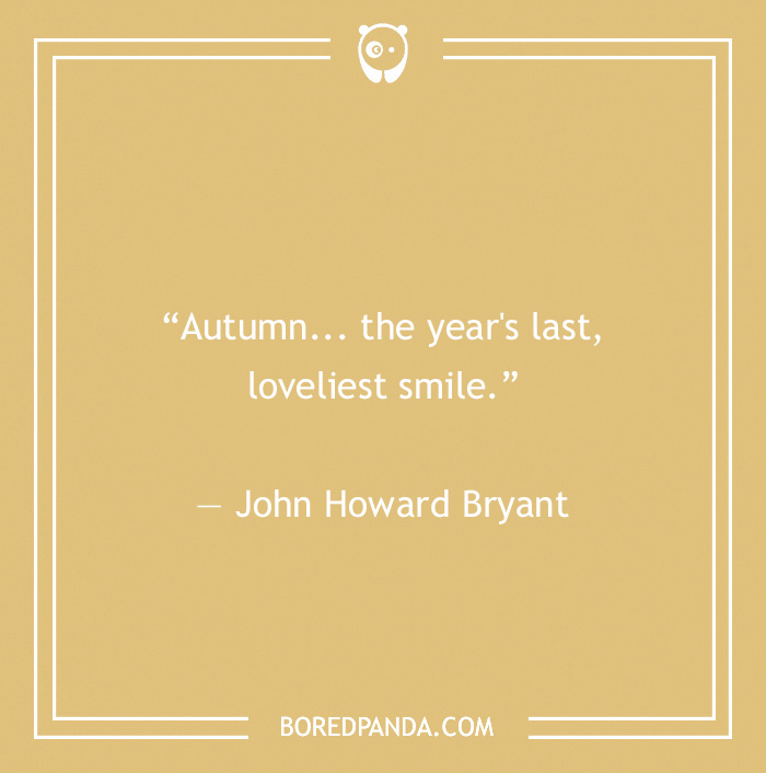 John Howard Bryant quote on autumn