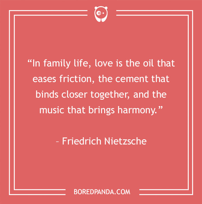 Friedrich Nietzsche quote about family
