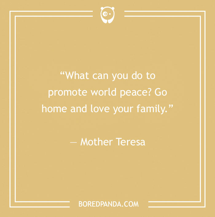 Mother Teresa quote about love of family