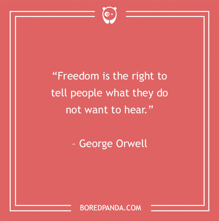 George Orwell quote about freedom