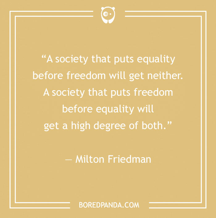 Milton Friedman quote about freedom