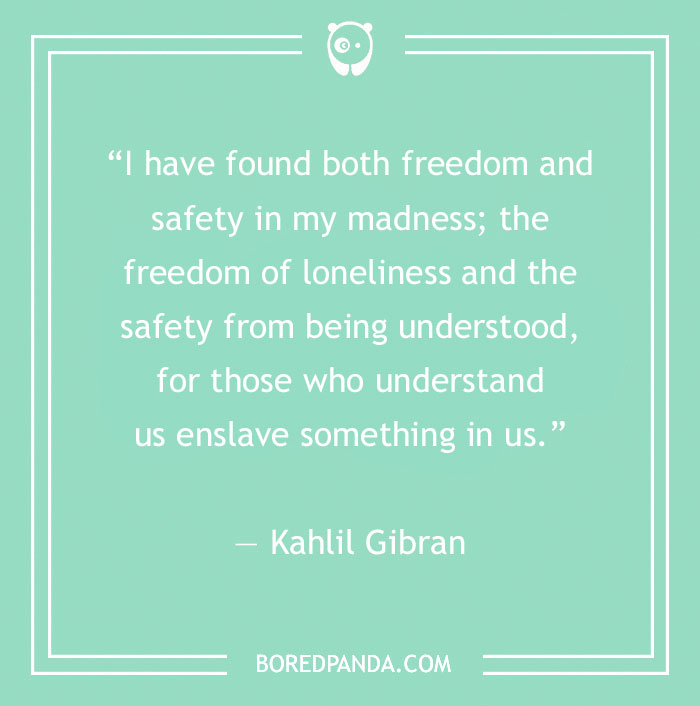 Kahlil Gibran quote about freedom