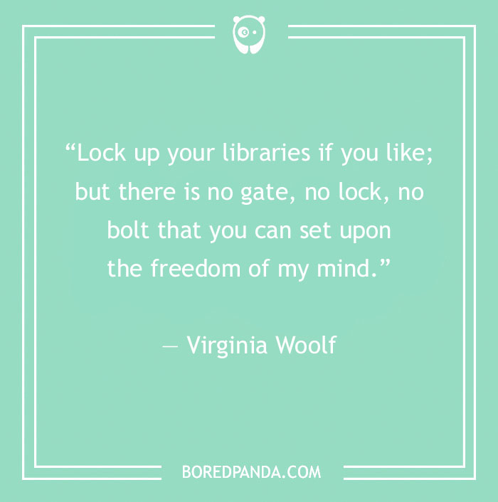 Virginia Woolf quote about freedom