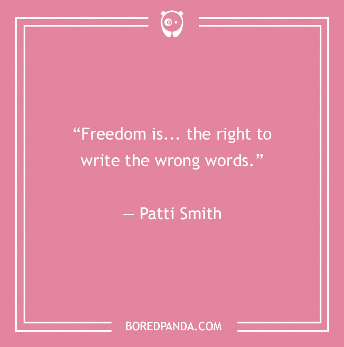 Patti Smith quote about freedom