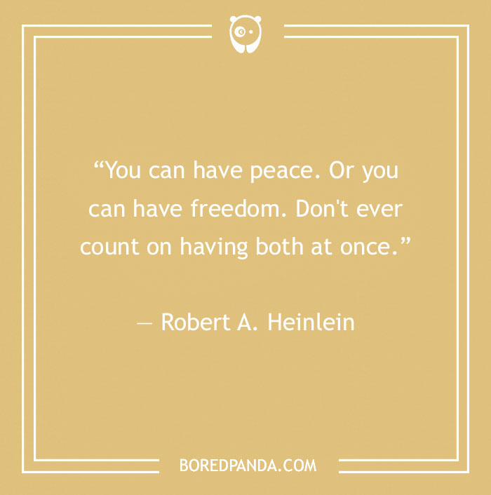 Robert A. Heinlein quote about freedom
