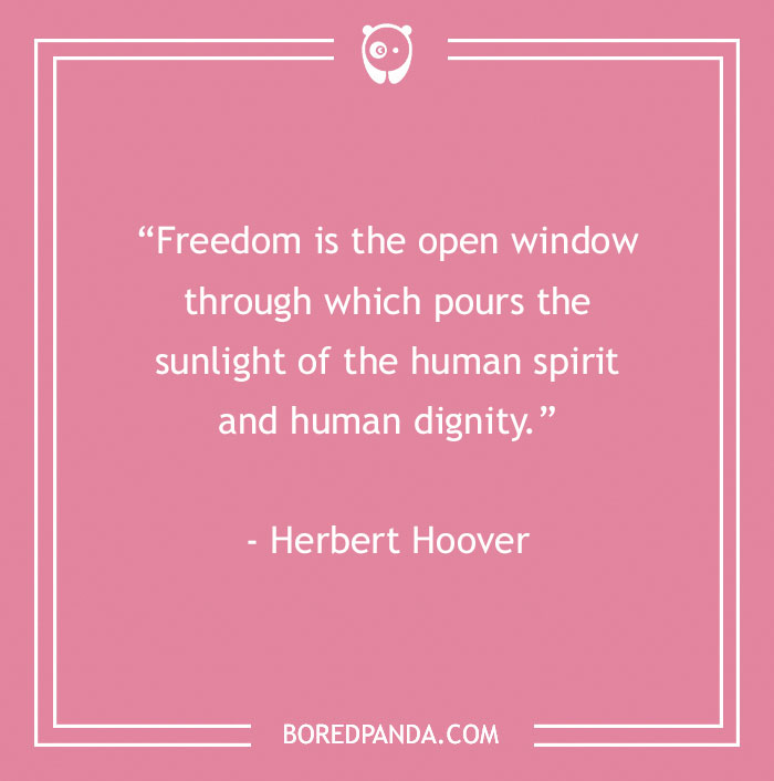 Herbert Hoover quote about freedom