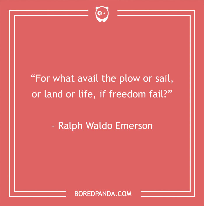 Ralph Waldo Emerson quote about freedom