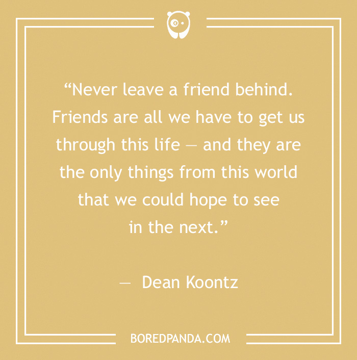 Dean Koontz quote on friendship 
