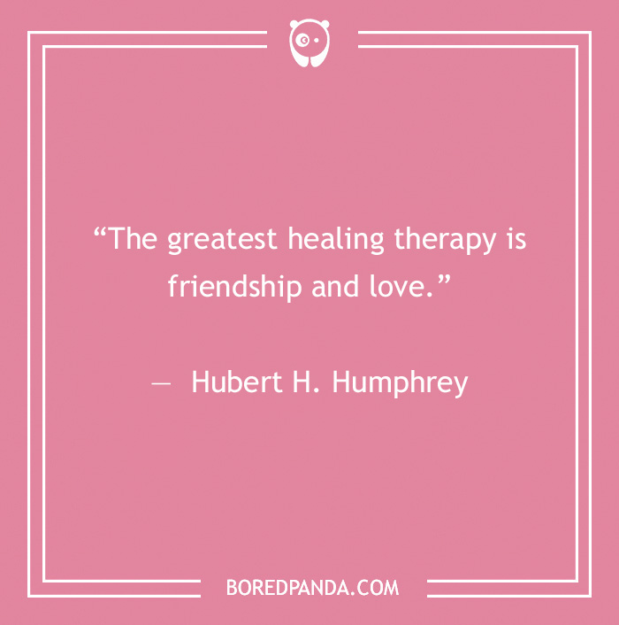 Hubert H. Humphrey quote on friendship 