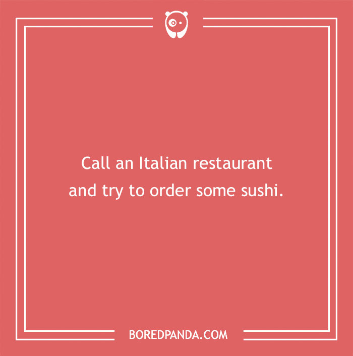 Text challenge on a red background: "Call an Italian restaurant and try to order some sushi."