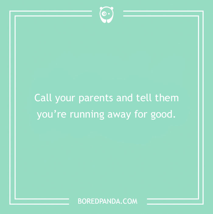 Text on a green background with a humorous dare about calling parents.