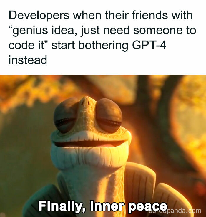 Now You Have Someone To Code It