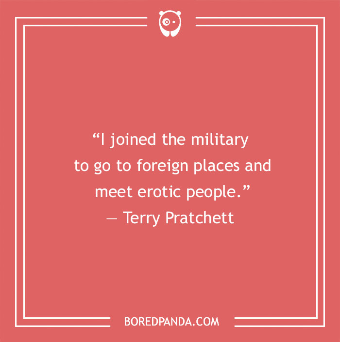 Terry Pratchett funny quote about military
