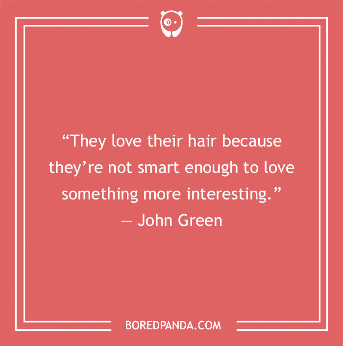 John Green funny quote about love