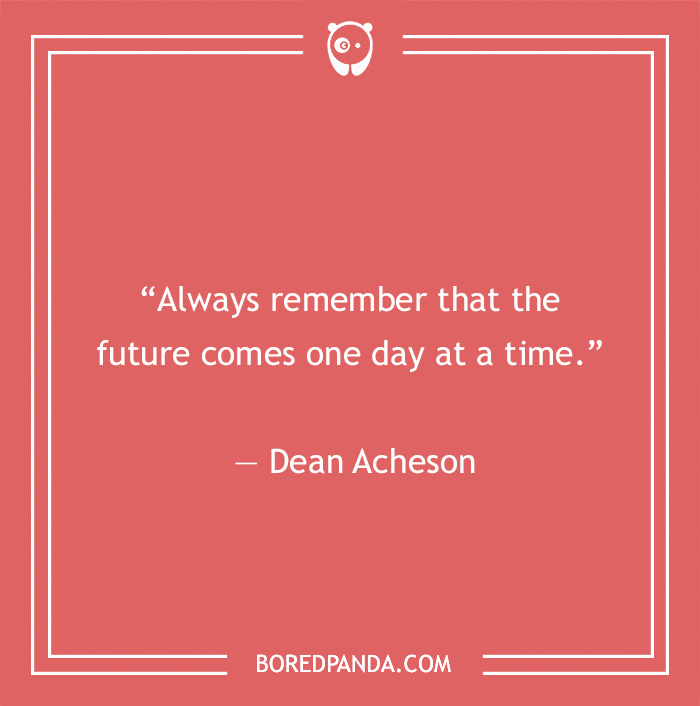 Dean Acheson quote on future 