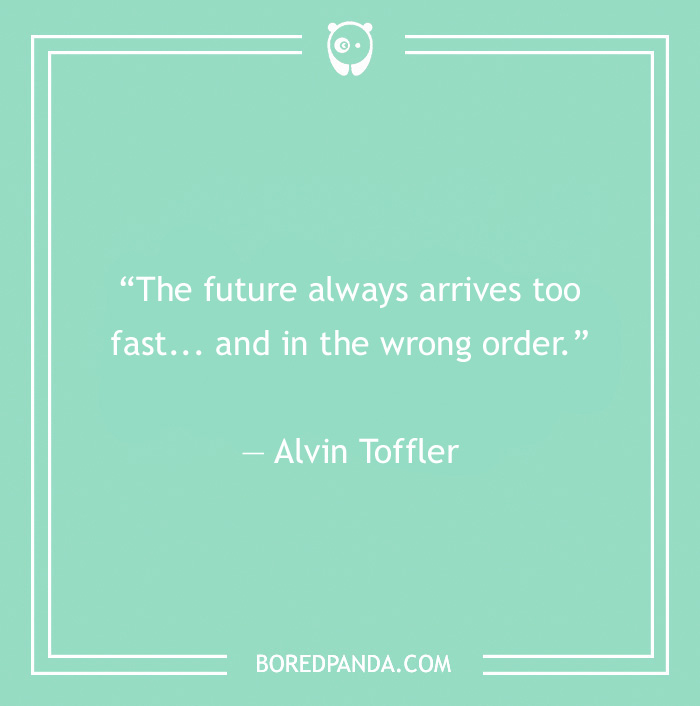 Alvin Toffler quote on future