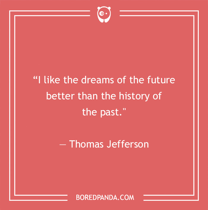 Thomas Jefferson quote on dreams of the future 