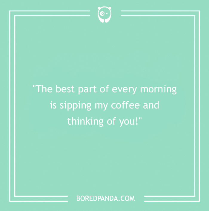 morning quote about coffee and thoughts 