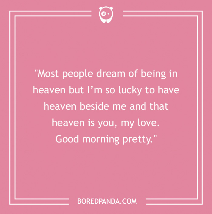good morning quote about that heaven is your beloved