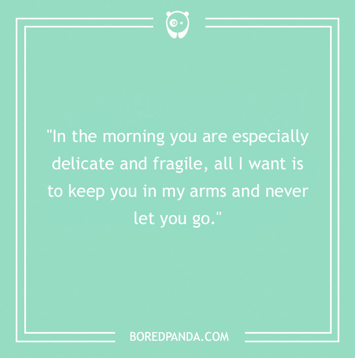 good morning quote about the feeling never let your beloved go
