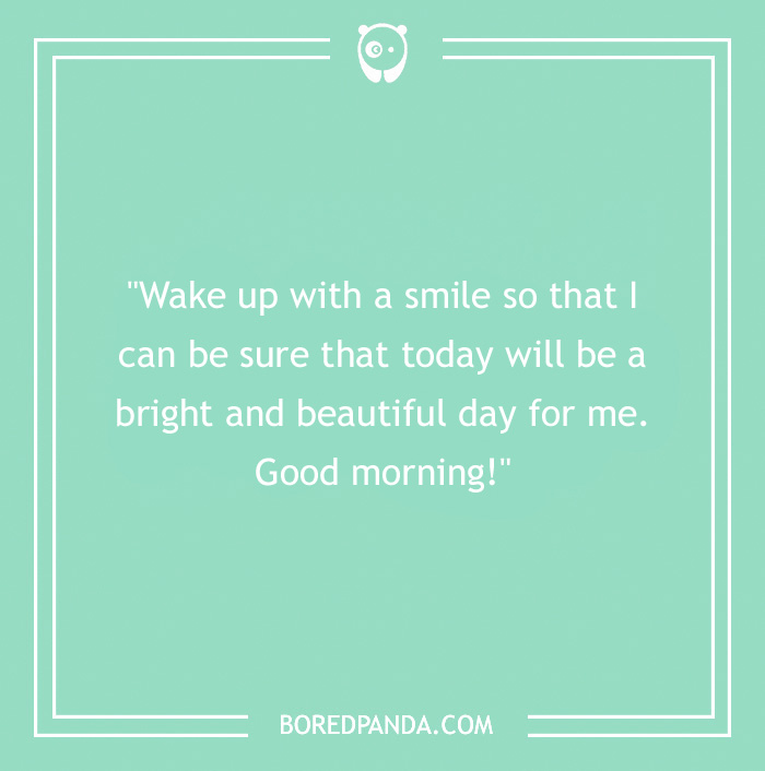 good morning quote about waking up with a smile