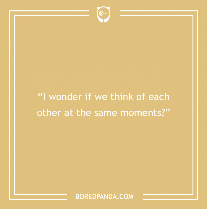 Quote About Thinking About Each Other