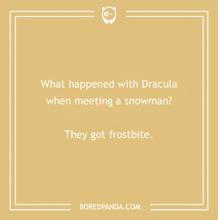 Jokes for teens about Dracula and snowman